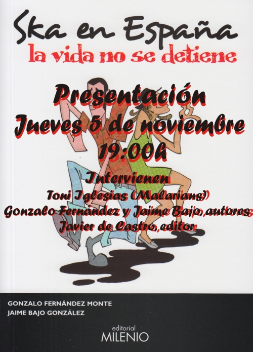 Presentación del libro "Ska en España", de Jaime Bajo y Gonzalo Fernández