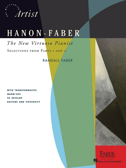 Hanon-Faber: The New Virtuoso Pianist: Selections from Parts 1 and 2. 9781616772024