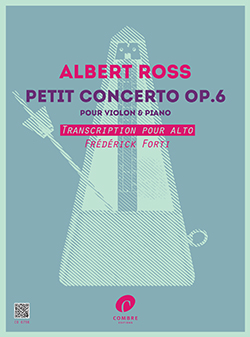 Petit concerto Op. 6, pour violon et piano, transcription pour alto. 9790230367981