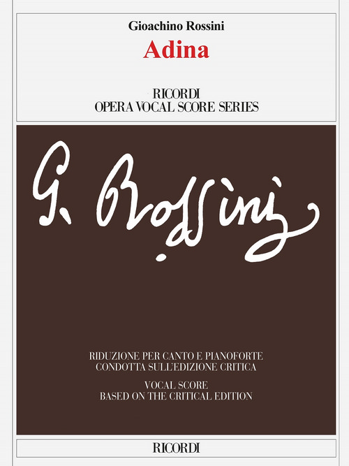 Adina: Edizione critica di F. della Seta, riduzione per canto e pianoforte. 9788881920457