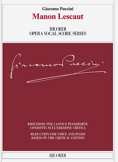Manon Lescaut: Dramma lirico in quattro atti, Vocal and Piano Reduction. 9788875929794