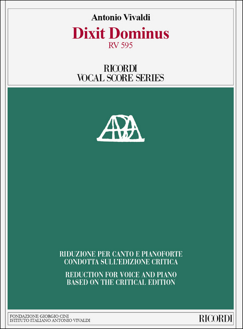 Dixit Dominus RV 595: Edizione critica di M. Talbot, riduzione per canto e pianoforte di A. Frigé