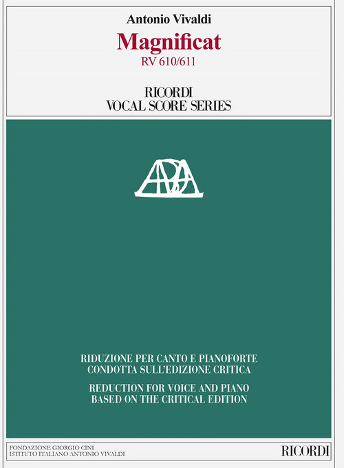 Magnificat RV 610/611: Edizione critica di M. Talbot, riduzione per canto e pianoforte di A. Frigé