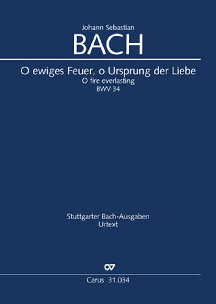 O Ewiges Feuer, O Ursprung der Liebe, for Soloists, Mixed Choir, Woodwinds, 3 Timpanis, Strings and basso continuo, Score