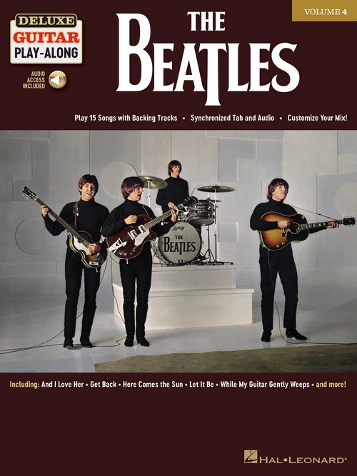 The Beatles: Play 15 Songs with Backing Tracks. Synchronized Tab and Audio, Customize Your Mix!, for Guitar. 9781540003683
