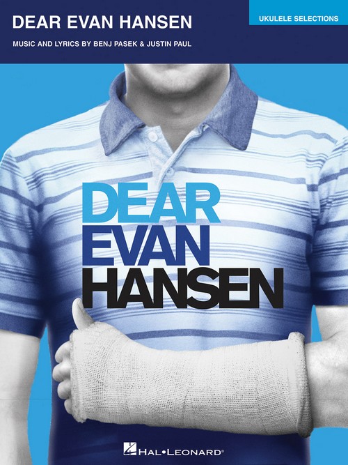 Dear Evan Hansen: Ukulele Selections. 9781540005236