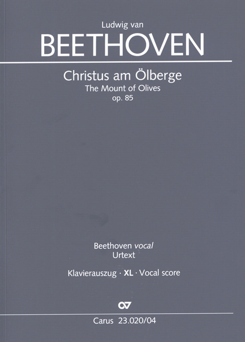 The Mount of Olives: Op. 85, Soloists [STB], Mixed Choir and Orchestra, Vocal Score