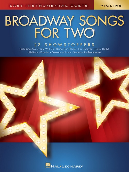 Broadway Songs for Two Violins: Easy Instrumental Duets. 9781540012883