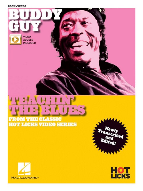 Teachin' the Blues: From the Classic Hot Licks Video Series, Newly Transcribed and Edited!, Guitar