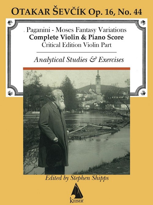 Analytical Studies & Exercises, op. 16, No. 44: Paganini: Moses Fantasy Variations, Complete Violin & Piano Score, Critical Edition Violin Part