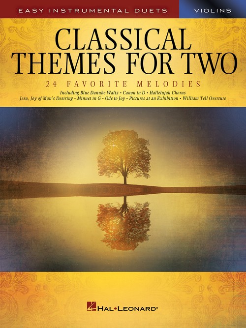 Classical Themes for Two Violins: Easy Instrumental Duets. 9781540014160