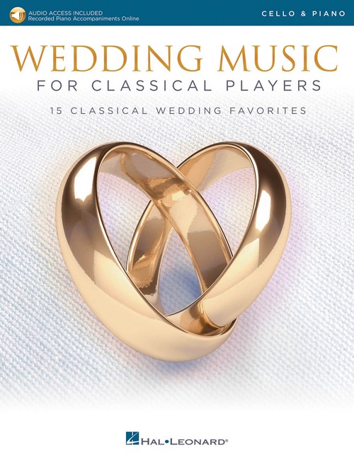 Wedding Music for Classical Players, Cello: With Online Accompaniments, Cello and Piano