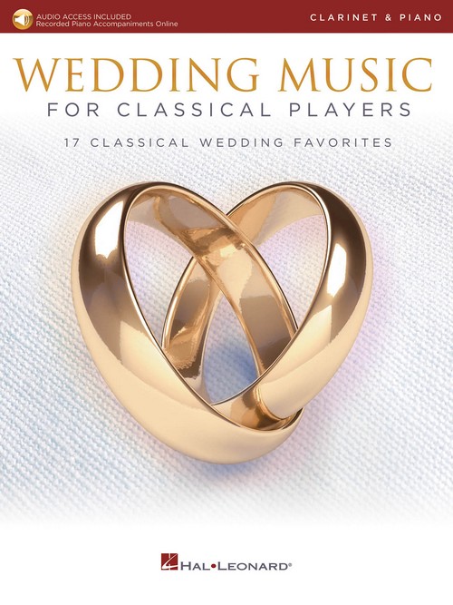 Wedding Music for Classical Players, Clarinet: With Online Accompaniments, Clarinet and Piano