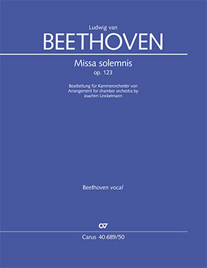 Missa solemnis: D major, Op. 123, Soloists, SATB and Chamber Orchestra, Score