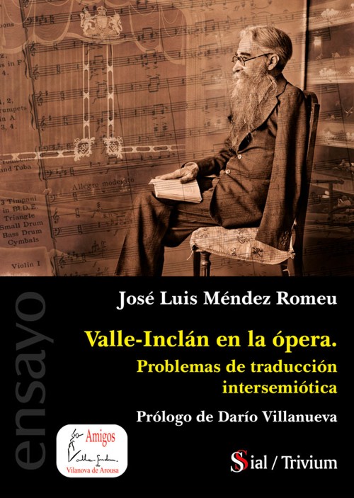Valle-Inclán en la ópera. Problemas de traducción intersemiótica. 9788419370075