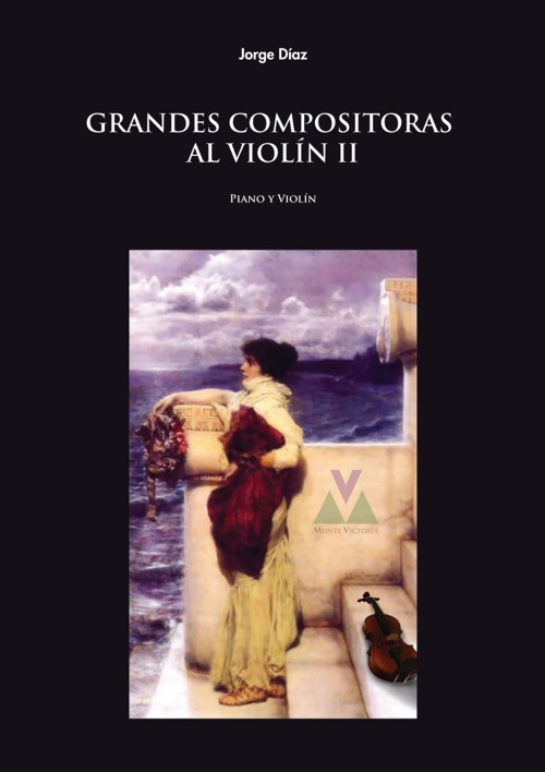 Grandes compositoras al violín, II, para piano y violín. 9790901894617