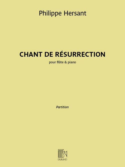 Chant de résurrection: pour flûte & piano, Flute and piano