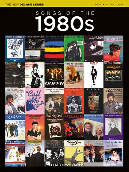 The New Decade Series: Songs of the 1980s, Piano, Vocal and Guitar