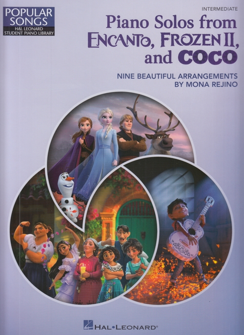 Piano Solos from Encanto, Frozen II, and Coco: Nine Beautiful Arrangements by Mona Rejino Hal Leonard Student Pi. 9781705166888
