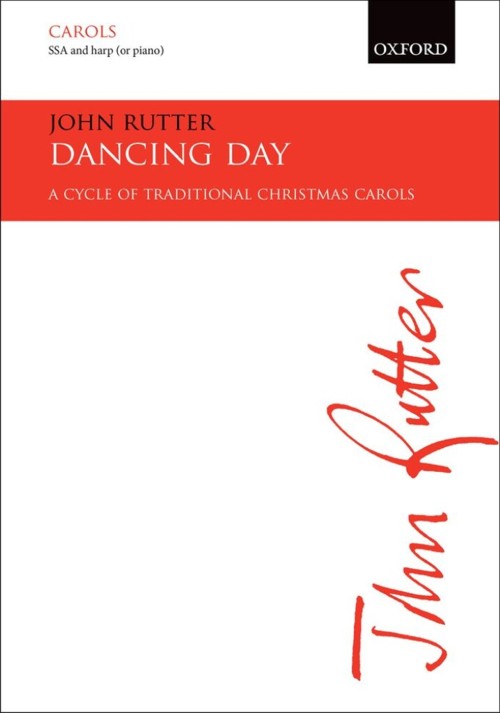 Dancing Day. A cycle of traditional carols for SSA voices with harp (or piano) accompaniment