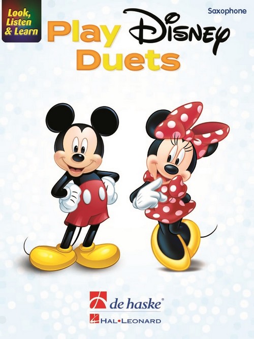Look, Listen & Learn - Play Disney Duets: 2 Identically Tuned Saxophones