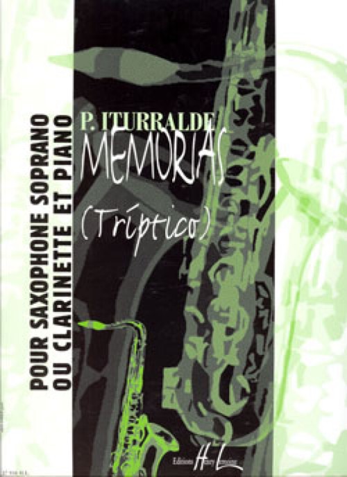 Memorias (Tríptico), Saxophone soprano or Clarinet and Piano