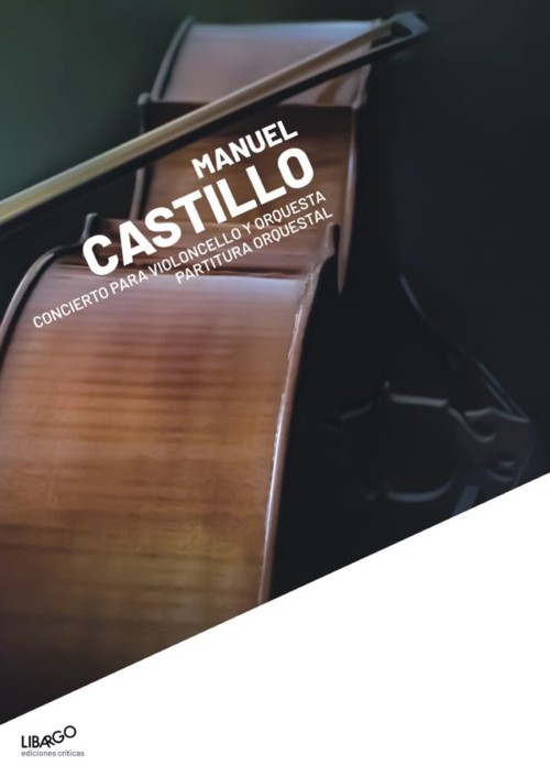 Concierto para violoncello y orquesta. Edición crítica. Partitura orquestal