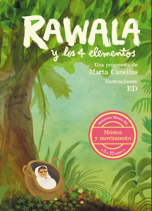 Rawala y los 4 elementos. Una propuesta de Marta Canellas