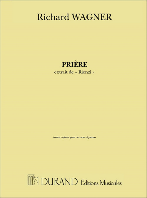 Prière, extrait de Rienzi, transcription pour basson et Piano. 9790044025121