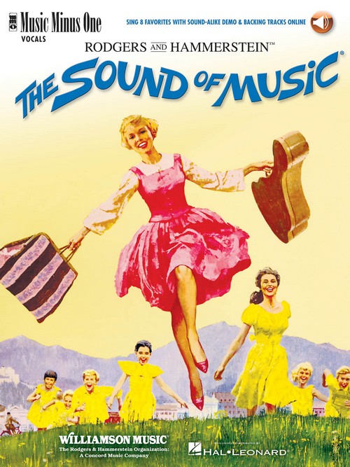 The Sound of Music for Female Singers: Sing 8 Favorites with Sound-Alike Demo & Backing Tracks Online, Female Voice. 9781540032737