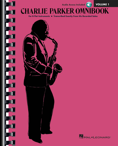 Charlie Parker Omnibook, Volume 1: B-Flat Instruments Edition with Online Audio