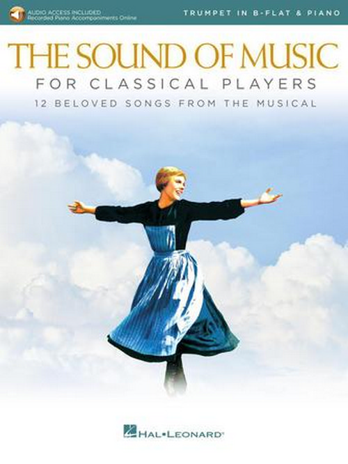 The Sound of Music for Classical Players: With online audio of piano accompaniments, Trumpet and Piano