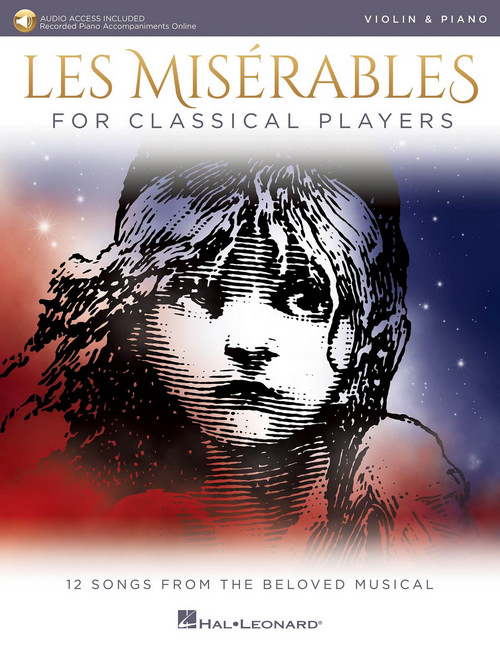 Les Misérables for Classical Players: Violin and Piano with Online Accompaniments (Score and Solo Part)