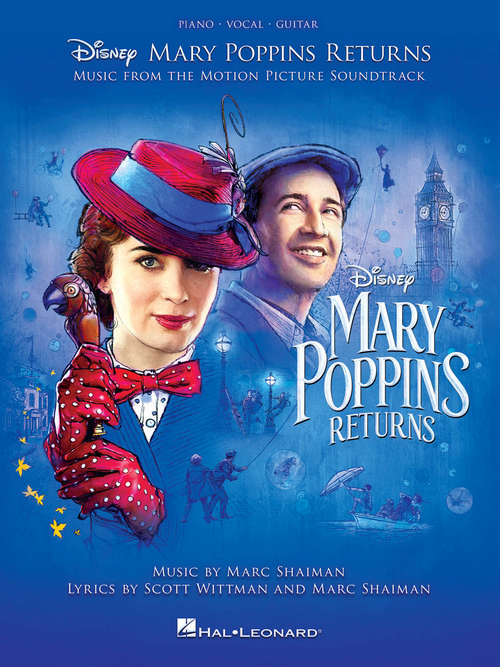 Mary Poppins Returns: Music from the Motion Picture Soundtrack, Piano, Vocal and Guitar