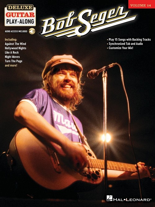 Bob Seger: Deluxe Guitar Play-Along Volume 14