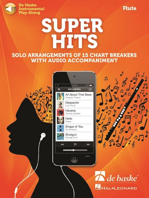 Super Hits for Flute: Solo Arrangements of 15 Chart Breakers with Audio Accompaniment