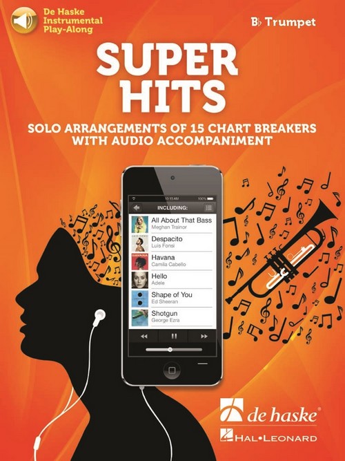 Super Hits for Trumpet: Solo Arrangements of 15 Chart Breakers with Audio Accompaniment