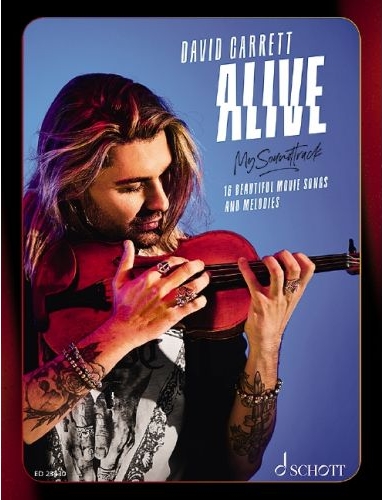Alive, My soundtrack. 16 Beautiful Movie Song and Melodies. 9783795721848