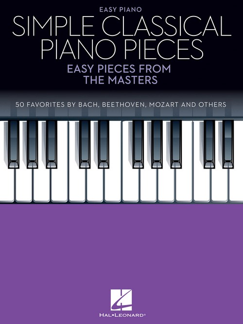 Simple Classical Piano Pieces: Easy Pieces from the Masters