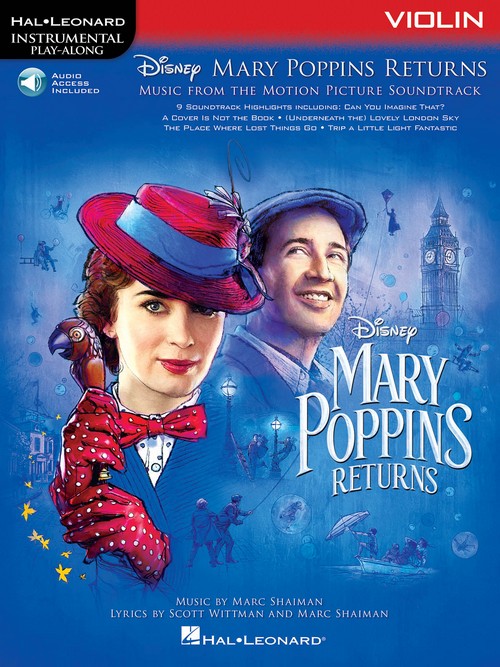 Mary Poppins Returns, for Violin: Instrumental Play-Along Series