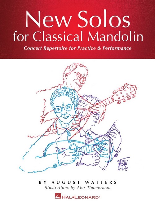 New Solos for Classical Mandolin: Concert Repertoire for Practice and Performance