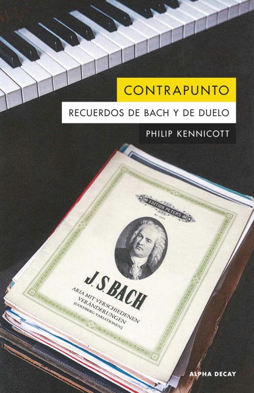 Contrapunto. Recuerdos de Bach y duelo. 9788412577785