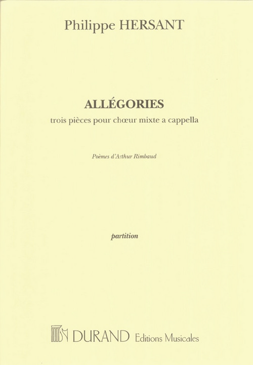 Allegories: Trois pièces pour choeur mixte a cappella