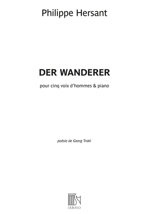 Der Wanderer, pour cinq voix d'hommes & piano