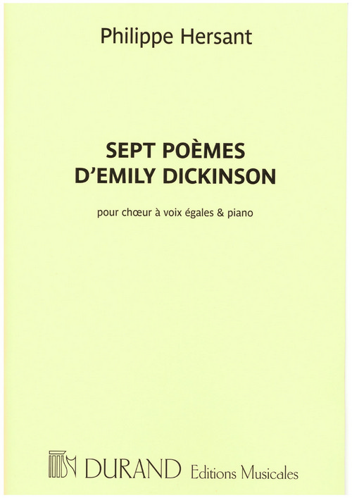 Sept poèmes d'Emily Dickinson, pour choeur à voix égales et piano