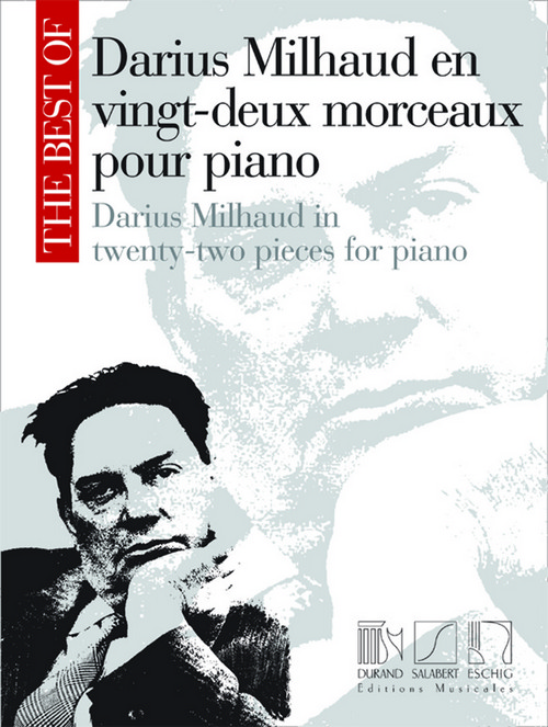 Darius Milhaud en vingt-deux morceaux pour piano. 9790044080595