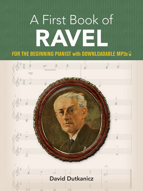 A First Book of Ravel for the Beginning Pianist