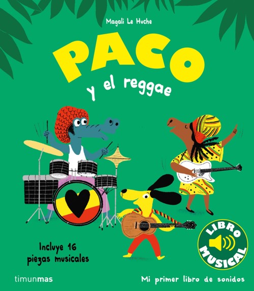 Paco y el reggae. Libro musical. 9788408264354