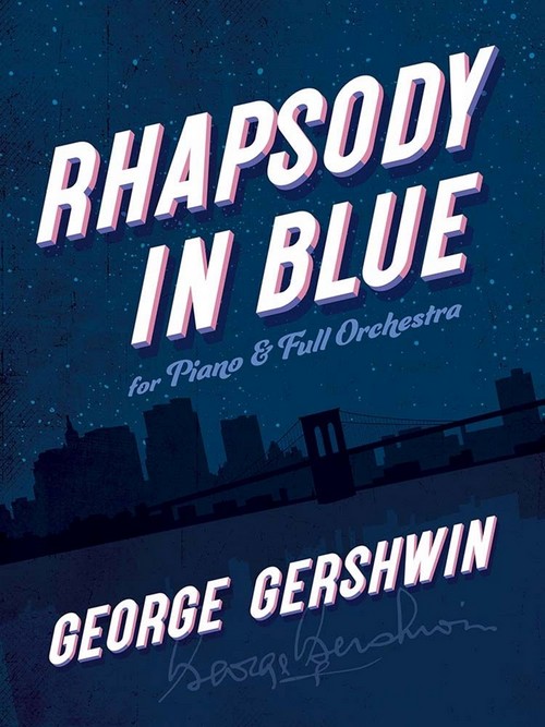 Rhapsody in Blue, for Piano
