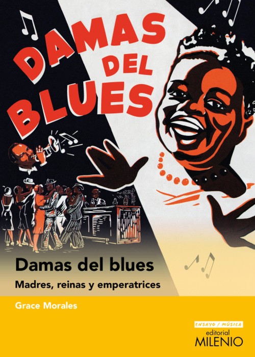 Damas del blues: Madres, reinas y emperatrices. 9788497439817